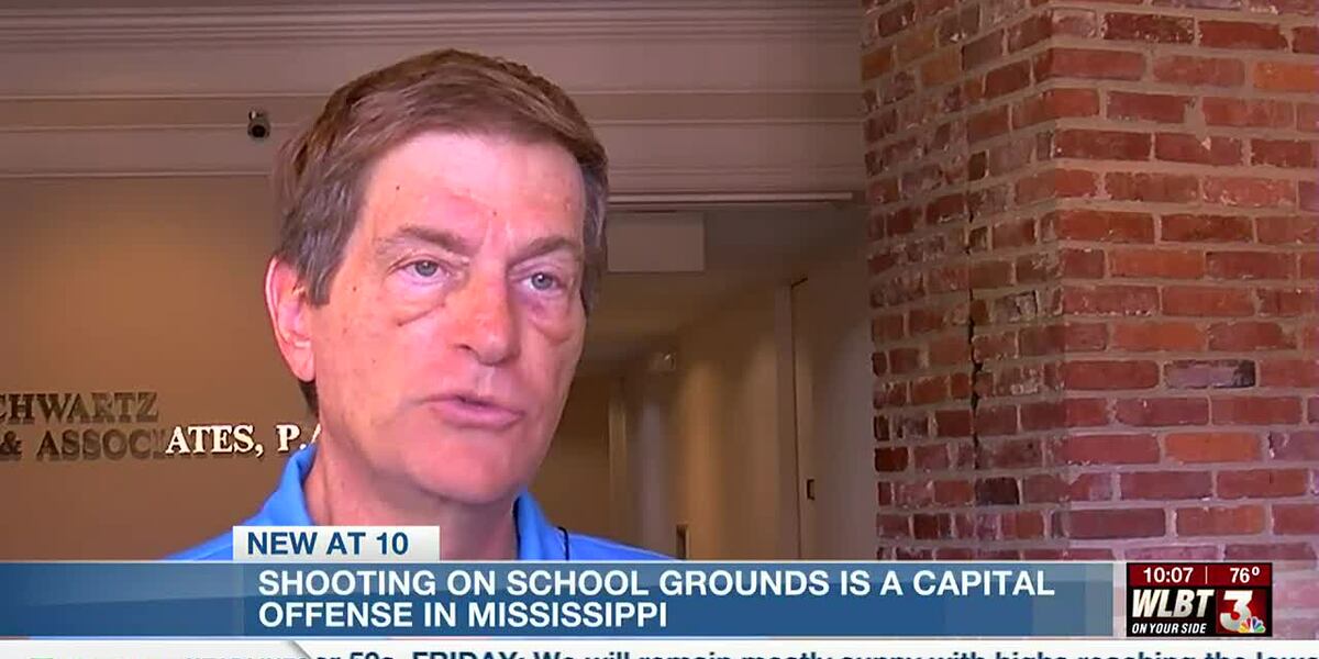 Shooting on school grounds is a capital offense in Mississippi; Law